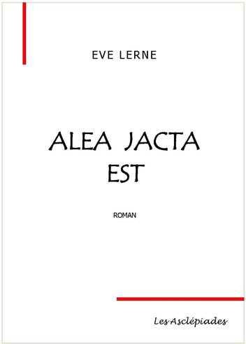 Couverture de Alea Jacta Est