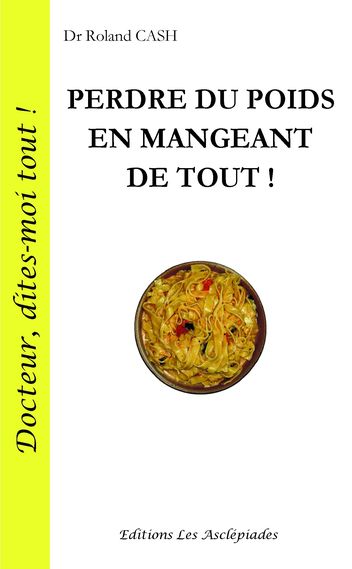Couverture de Perdre du poids en mangeant de tout !